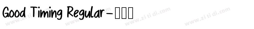Good Timing Regular字体转换 Good Timing Regular字体转换